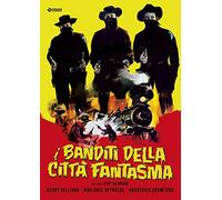 Banditi Della Citta' Fantasma (I)
