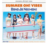 BanDJanaimon! - Natsu No Oh! Vibes (2CDS) [Japan CD] PCCA-70479