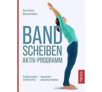 Bandscheiben-Aktiv-Programm: Endlich wieder sch, Brotz, Weller Paperback.