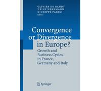 Bandt - Convergence or Divergence in Europe Growth and Business Cyc - P555z