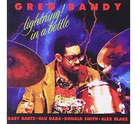 Bandy, Greg - Lightning! In A Bottle