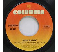 BANDY, Moe / She Just Loved The Cheatin' Out Of Me / 45rpm record