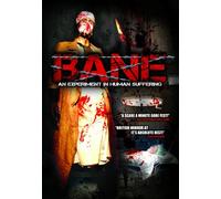 BANE: An Experiment in Human Suffering
