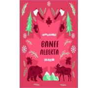 Banff, Alberta: best NoteBook to write about travel to Banff, Alberta / Croatia / Wide Ruled Paper Notebook (6 x 9) / 120 page ( Banff, Alberta Composition Note books).