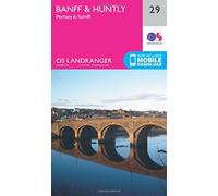 Banff & Huntly Map | Portsoy & Turriff | Ordnance Survey | OS Landranger Map 29 | Scotland | Walks | Cycling | Days Out | Maps | Adventure