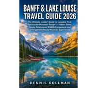 Banff & Lake Louise Travel Guide 2026