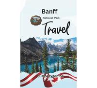 Banff Travel: An Interactive Scavenger hunt and Wildlife Check list (The Historic Cities Scavenger Hunt Travel Booklets)