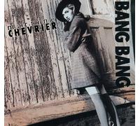 Bang Bang by MARTINE CHEVRIER (2009-04-07)