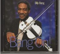 Bang, Billy - Bang on!