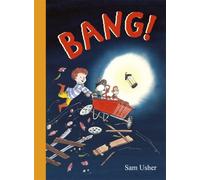 Bang! : Join the adventures of a boy and his grandad!