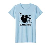 Bang Me - Drum Kit T-Shirt