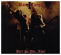 Bang Tango - Aint No Jive Live