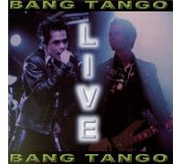 Bang Tango - Live
