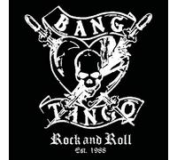 Bang Tango - Rock and Roll Est. 1988