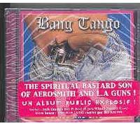 Bang Tango - Untied And Live !!!