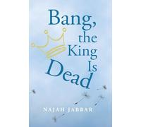 Bang, the King is Dead