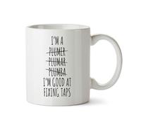 Bang Tidy Clothing Funny Novelty Printed Mugs I'm A Plumber I'm Good at Fixing Taps Funny Office Novelty Coffee Mug Tea Cup Gift