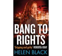 Bang to Rights (Liberty Chapman): 2