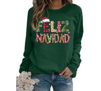 BANGELY Feliz Navidad Christmas Sweatshirt Women Ugly Mexican Bright Santa Christmas Sweater Spanish Holiday Long Sleeve Top, Green, Medium