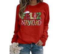 BANGELY Feliz Navidad Christmas Sweatshirt Women Ugly Mexican Bright Santa Christmas Sweater Spanish Holiday Long Sleeve Top, Red, Large