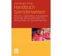 Bangert - Handbuch Spendenwesen Bessere Organisation Transparenz Ko - X555z
