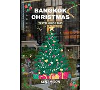 Bangkok Christmas Travel Guide 2025