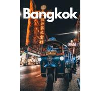 Bangkok in 3 Days (Travel Guide 2023 with Photos): All you need to know before you go to Bangkok,Thailand: Where to stay, eat, go out. What to See. Online Maps. 3-Days itinerary and many local tips.