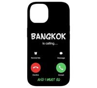 Bangkok Is Calling And I Must Go Thailand Traveling Case for iPhone 14