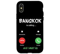 Bangkok Is Calling And I Must Go Thailand Traveling Case for iPhone X/XS