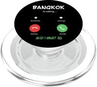 Bangkok Is Calling And I Must Go Thailand Traveling PopSockets PopGrip for MagSafe