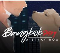Bangkok Story: A Stray Dog PC Steam CD Key