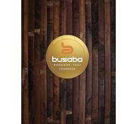 BANGKOK THAI THE BUSABA COOKBOOK Hardback Self Help Business
