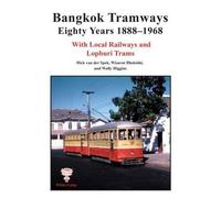 Bangkok Tramways Eighty Years 1888-1968