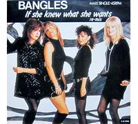 Bangles - If She Knew What She Wants (Extended Remix) - CBS - CBSA 12.7062