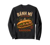 Bánh Mì Ho Chi Minh Vietnam Sweatshirt