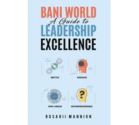 BANI World : A Guide to Leadership Excellence