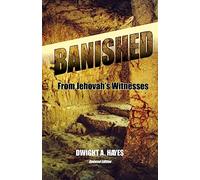 BANISHED! From Jehovah's Witnesses