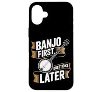 Banjo First Questions Later Bluegrass Banjo Case for iPhone 16 Plus