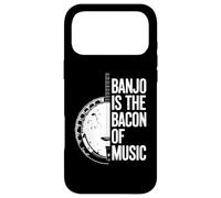 Banjo Is The Bacon Of Music, Bluegrass Banjo Player Case for iPhone 17 Pro Max