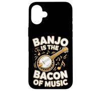 Banjo Is The Bacon Of Music Funny Banjo Player Case for iPhone 16 Plus