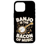 Banjo Is The Bacon Of Music Funny Banjo Player Case for iPhone 16 Pro Max