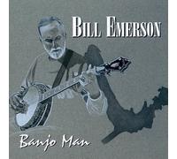 Banjo Man by Bill Emerson (2014-02-11)