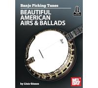 Banjo Picking Tunes - Beautiful American Airs & Ballads