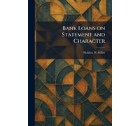 Bank Loans on Statement and Character