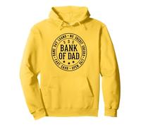 Bank Of Dad - Father's Day - Funny Birthday Gift - Sarcastic Pullover Hoodie