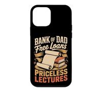 Bank of Dad Free Loans Priceless Lectures Dad Joke Case for iPhone 12 mini