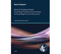 Bank of England Asset Purchase Facility Fund Limited Annual Report and Accounts 1 March 2024 - 28 February 2025 (House of Commons Paper) HC 978