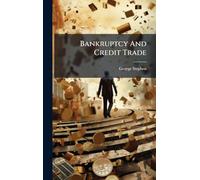 Bankruptcy And Credit Trade