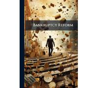 Bankruptcy Reform