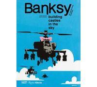 Banksy An Unauthorized Exhibition